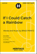 If I Could Catch a Rainbow